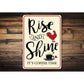 Rise and Shine Farm Sign
