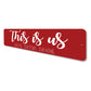This Is Us Home Sign