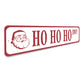 Ho Ho Ho Santa Sign