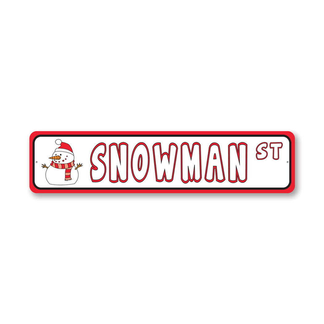 Snowman Street Metal Sign