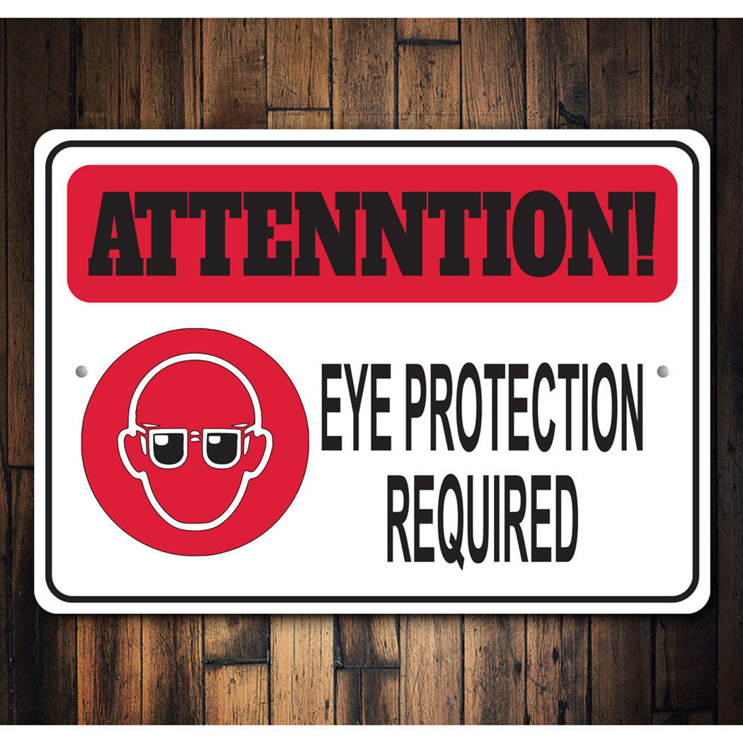 Eye Protection Required Sign