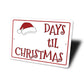Days 'Til Christmas Sign