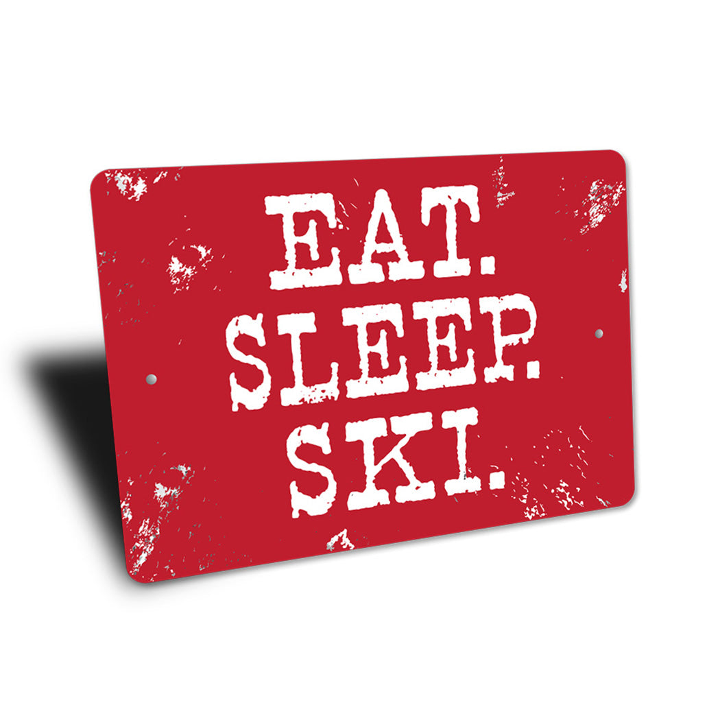 Vintage Eat Sleep Ski Sign