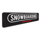 Snowboarding Arrow Sign