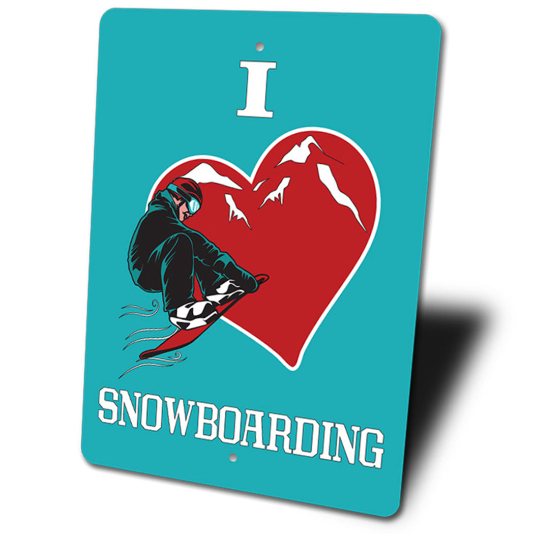 I Love Snowboarding Sign