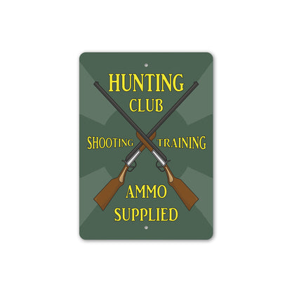 Hunting Club Sign