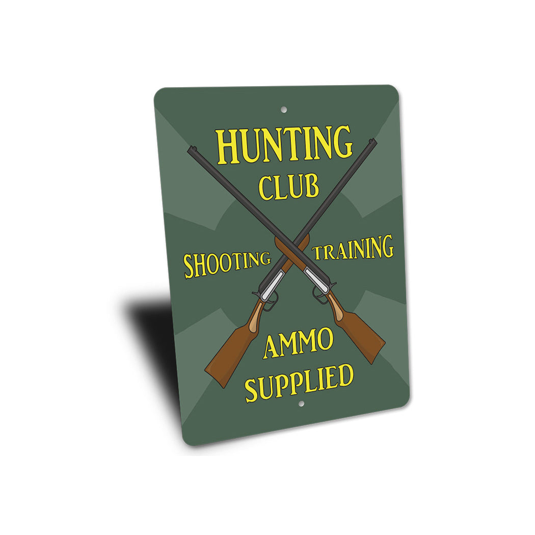 Hunting Club Sign