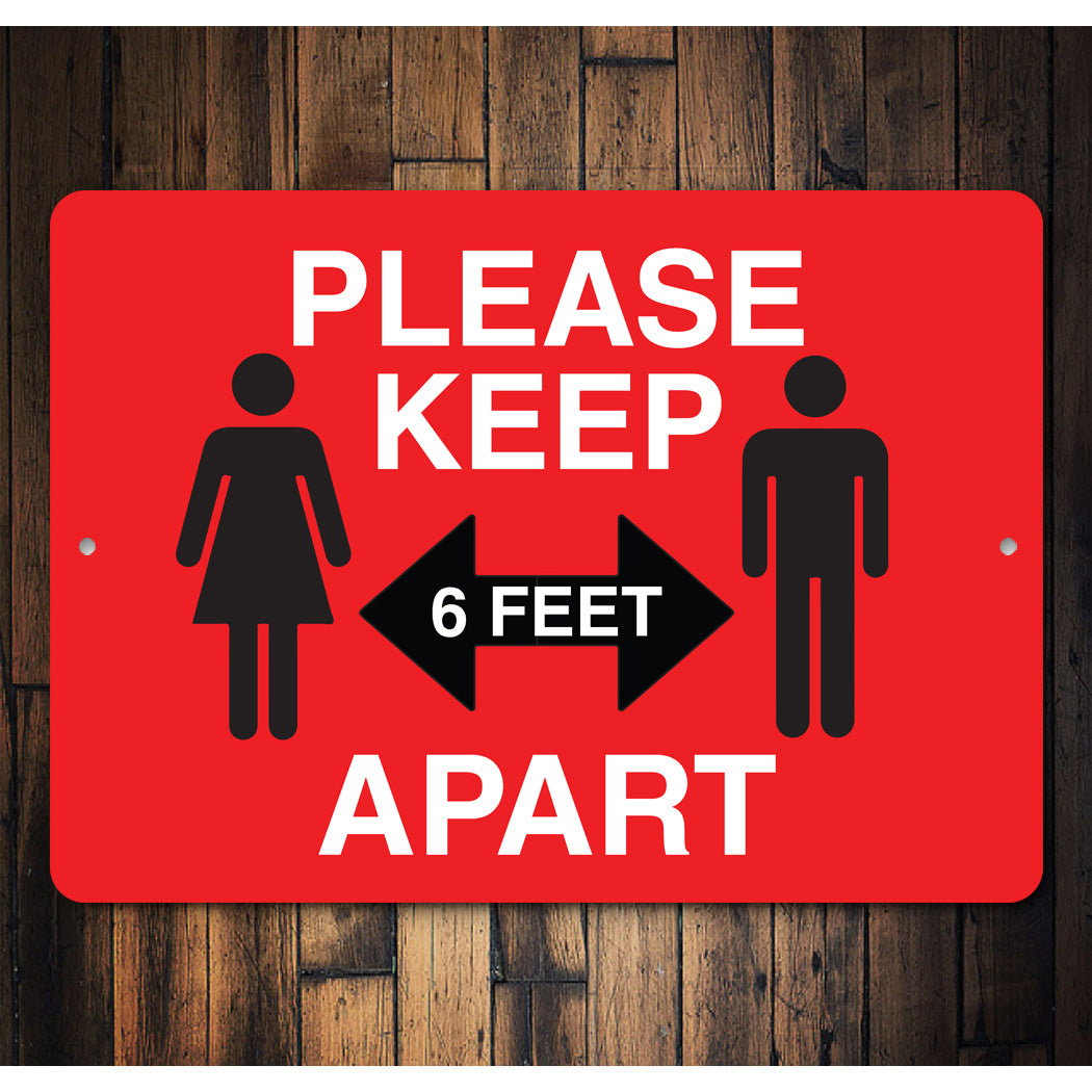 6 Please Please Keep 6 Feet Apart Metal Sign – Lizton Sign Shop Wholesale