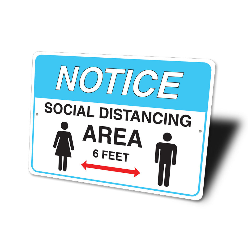 Notice Social Distancing Sign