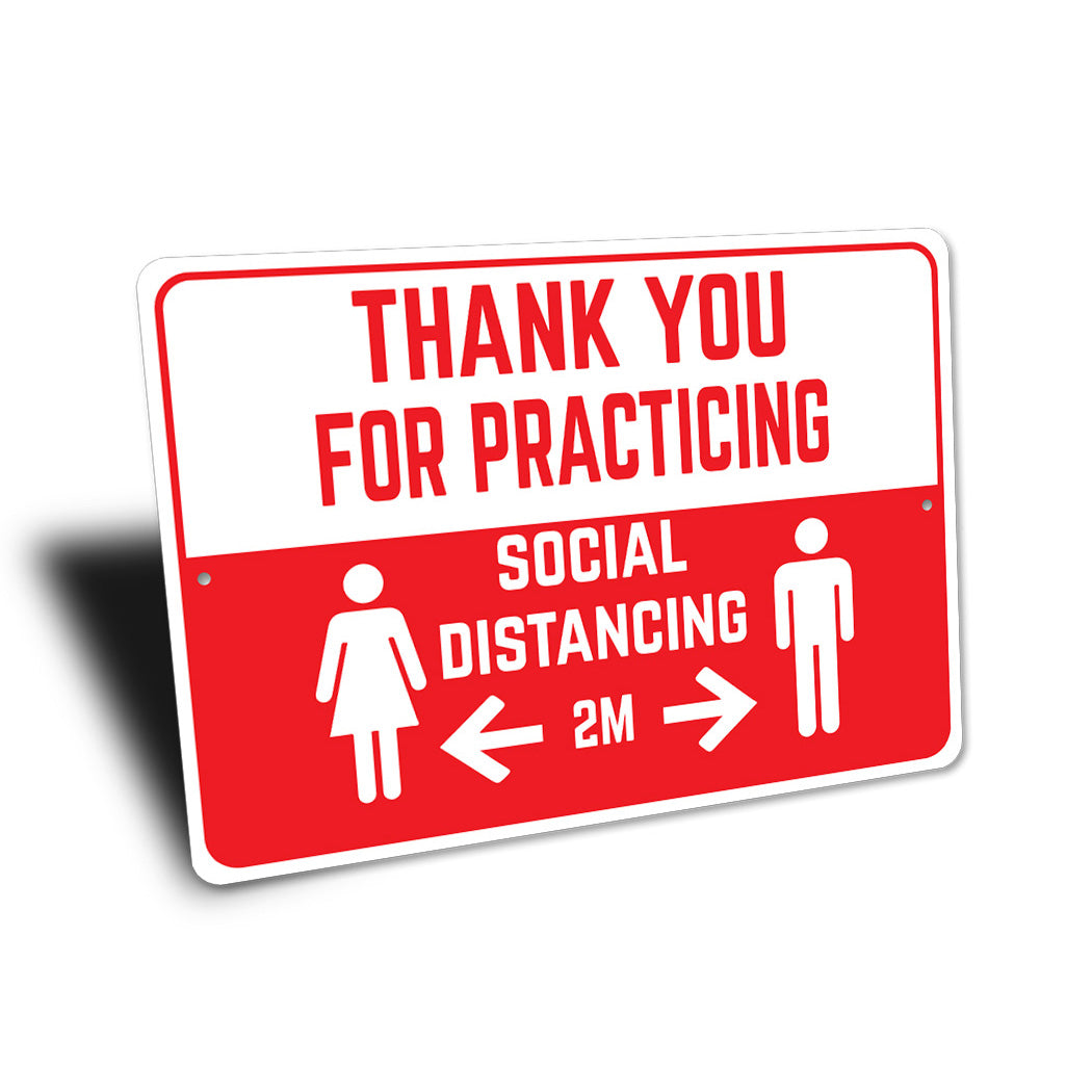 Practicing Social Distance Sign