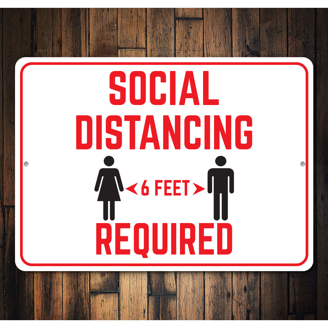 Social Distance Required Sign