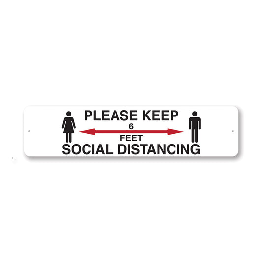 Keep Safe Social Distance Metal Sign