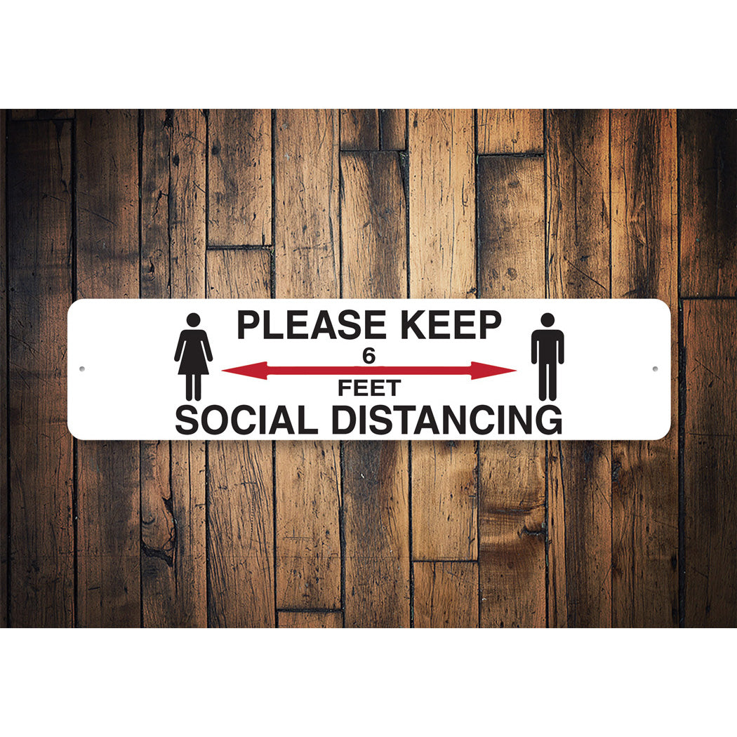 Keep Safe Social Distance Sign