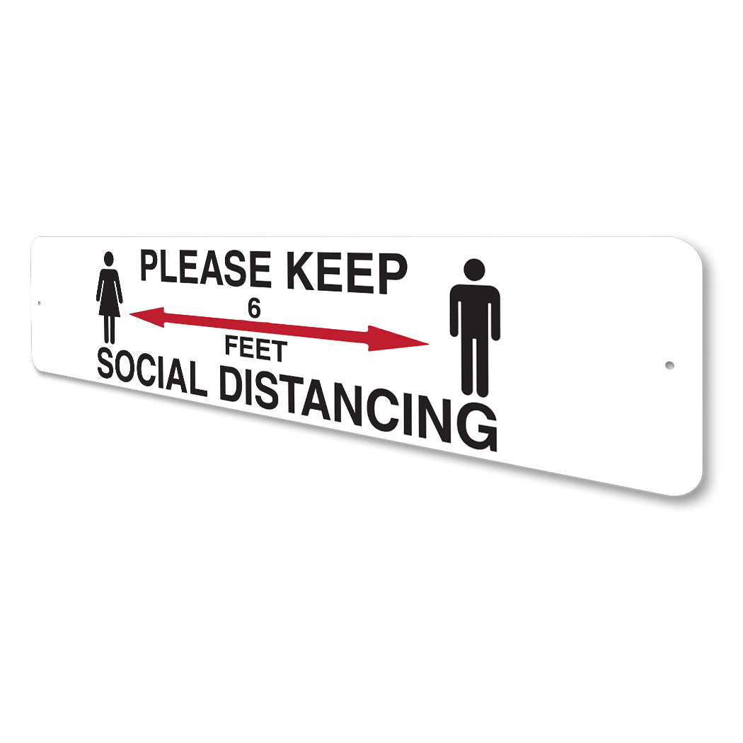 Keep Safe Social Distance Sign