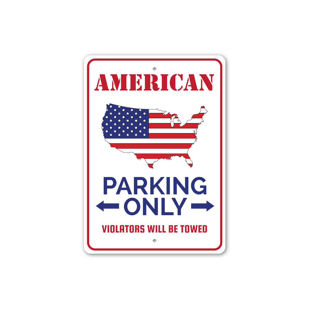 American Parking Sign Sign