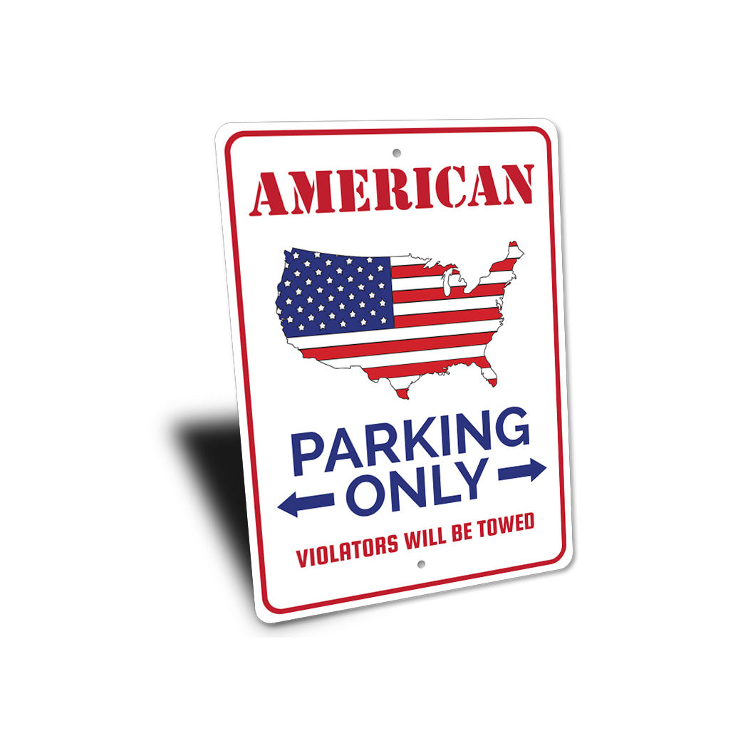 American Parking Sign Sign