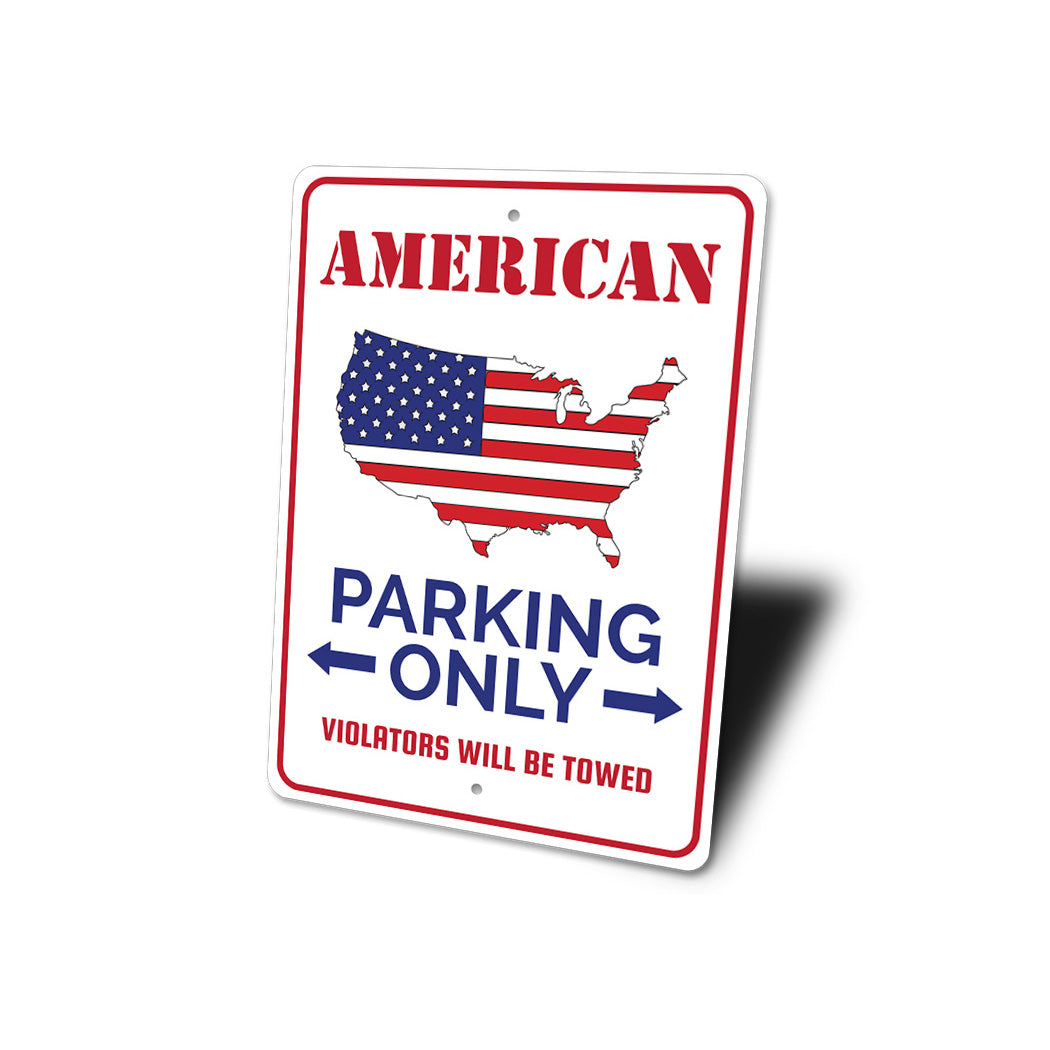 American Parking Sign Sign