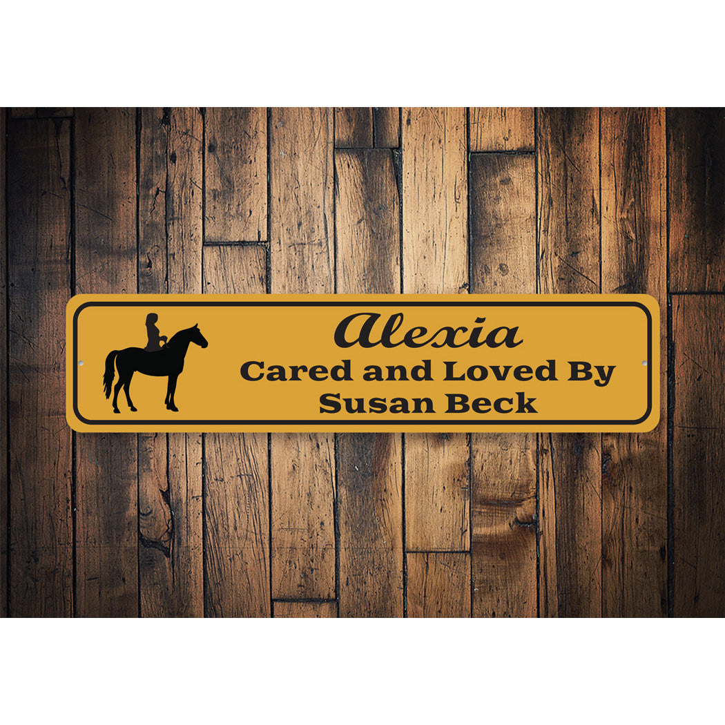 Horse Cared And Loved By Sign