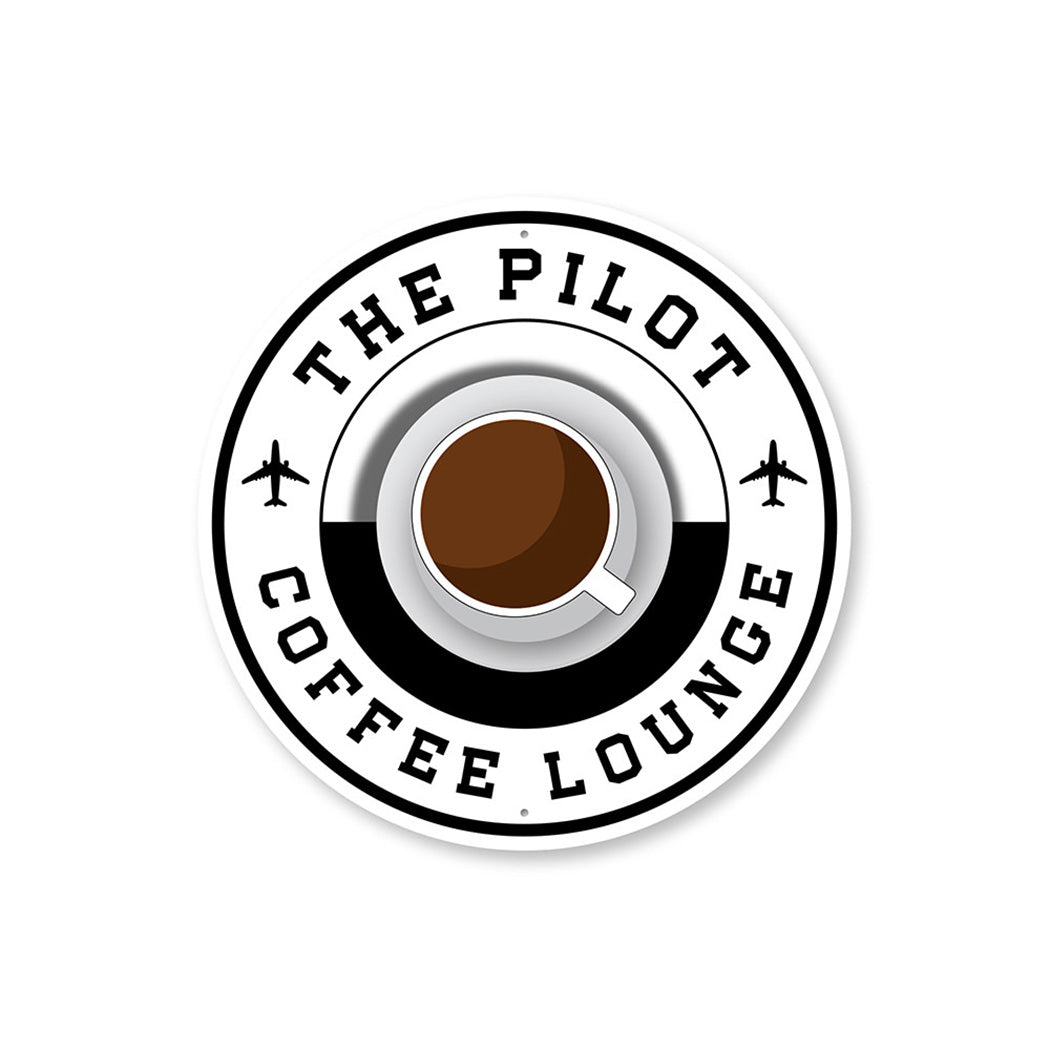 The Pilot Coffee Lounge Sign