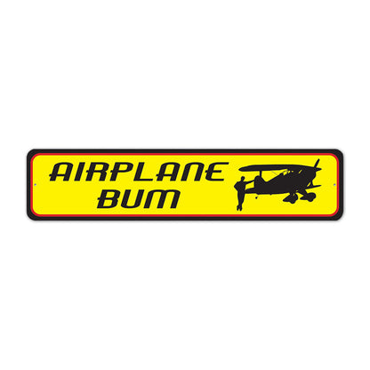 Airplane Bum Metal Sign
