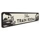 The Train Room Sign