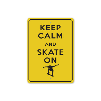 Keep Calm Skate On Sign