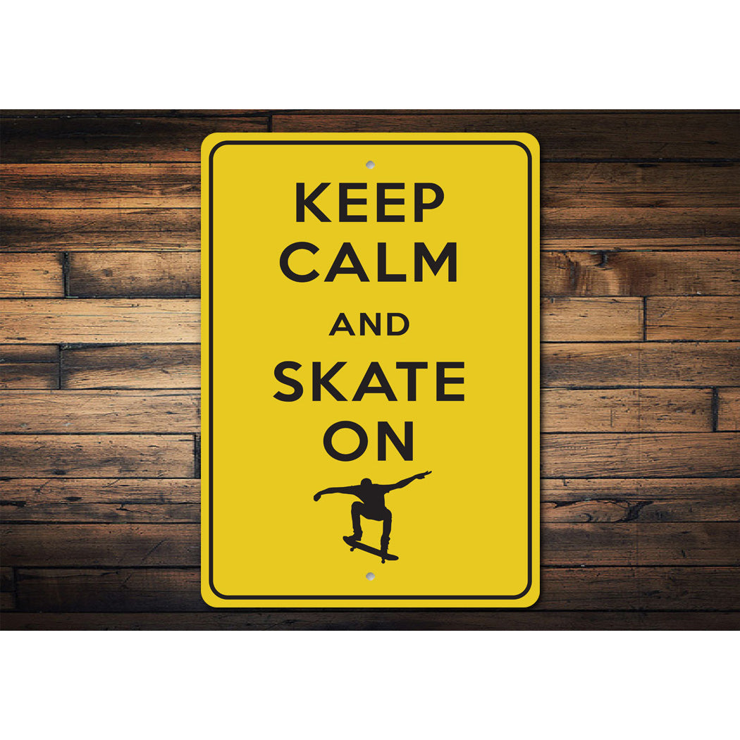 Keep Calm Skate On Sign