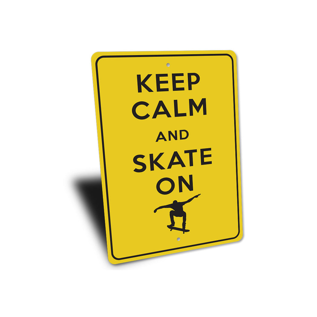 Keep Calm Skate On Sign