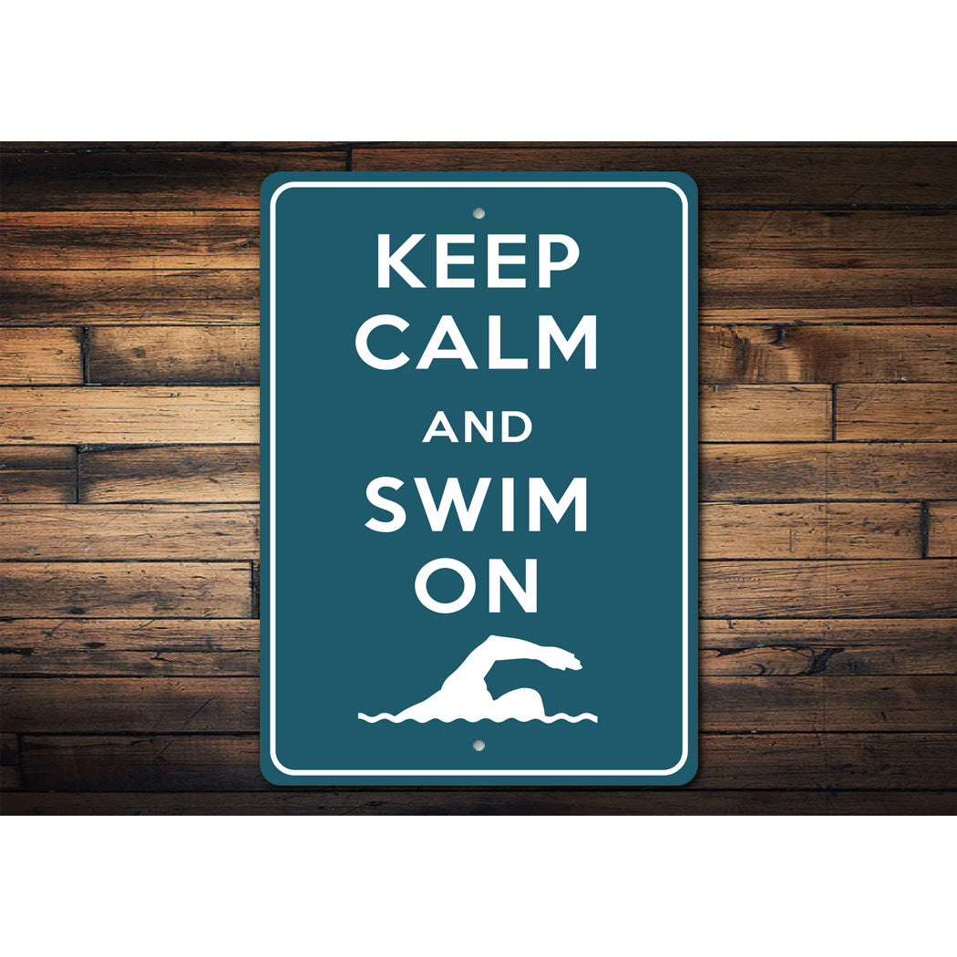 Keep Calm Swim On Sign