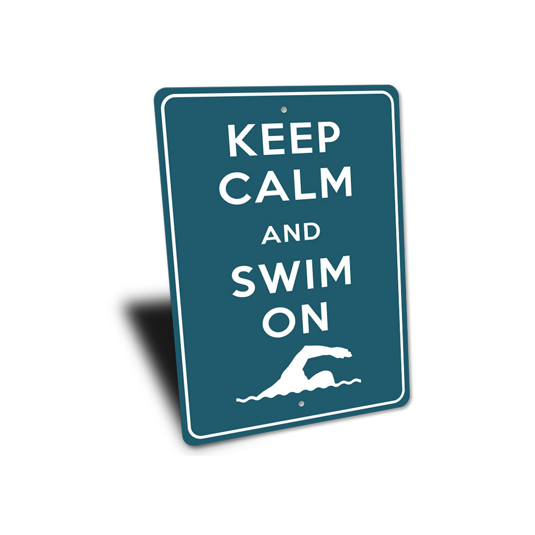 Keep Calm Swim On Sign