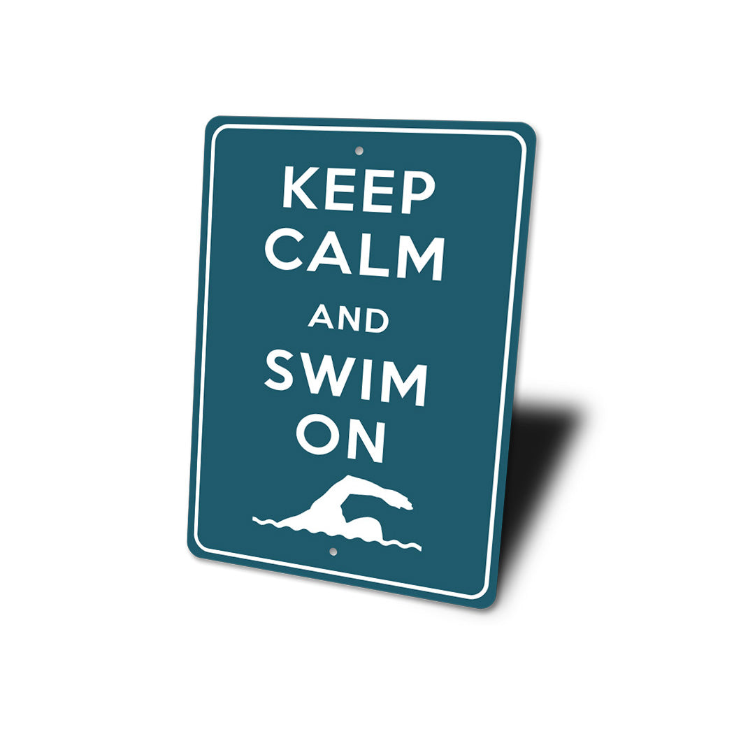 Keep Calm Swim On Sign