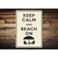 Keep Calm Beach On Sign