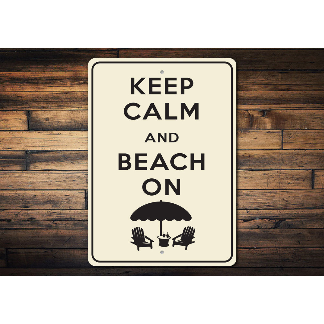 Keep Calm Beach On Sign