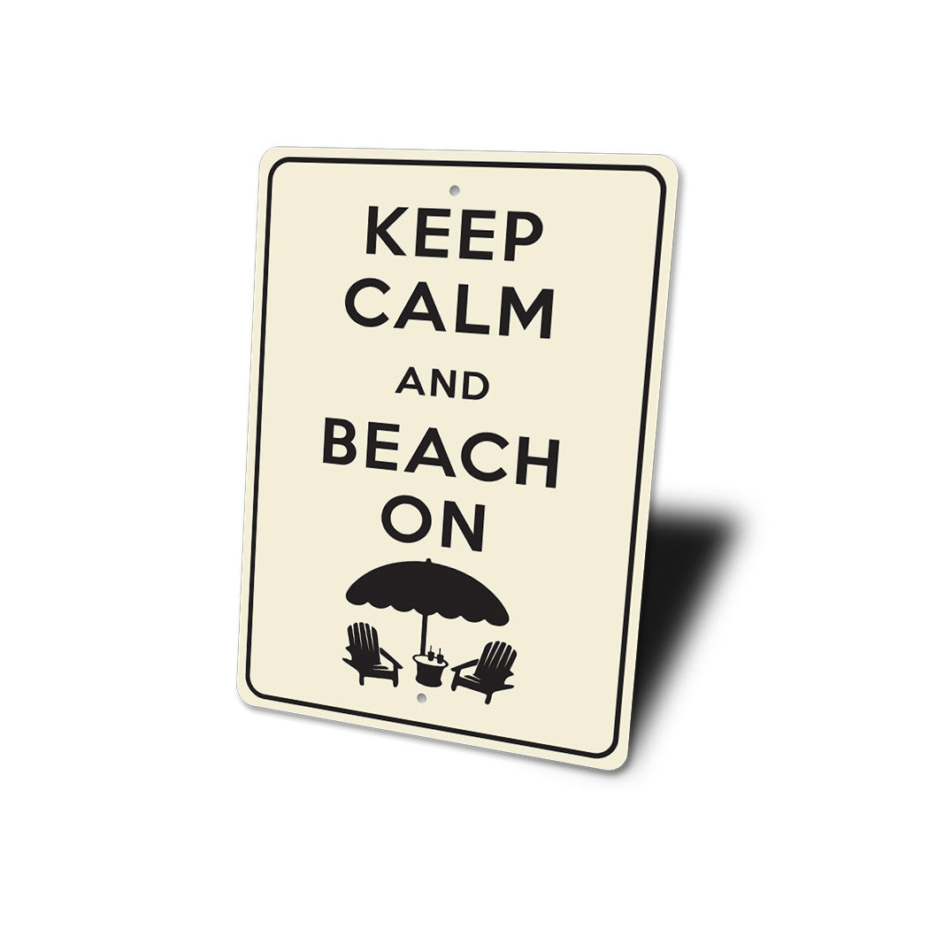 Keep Calm Beach On Sign