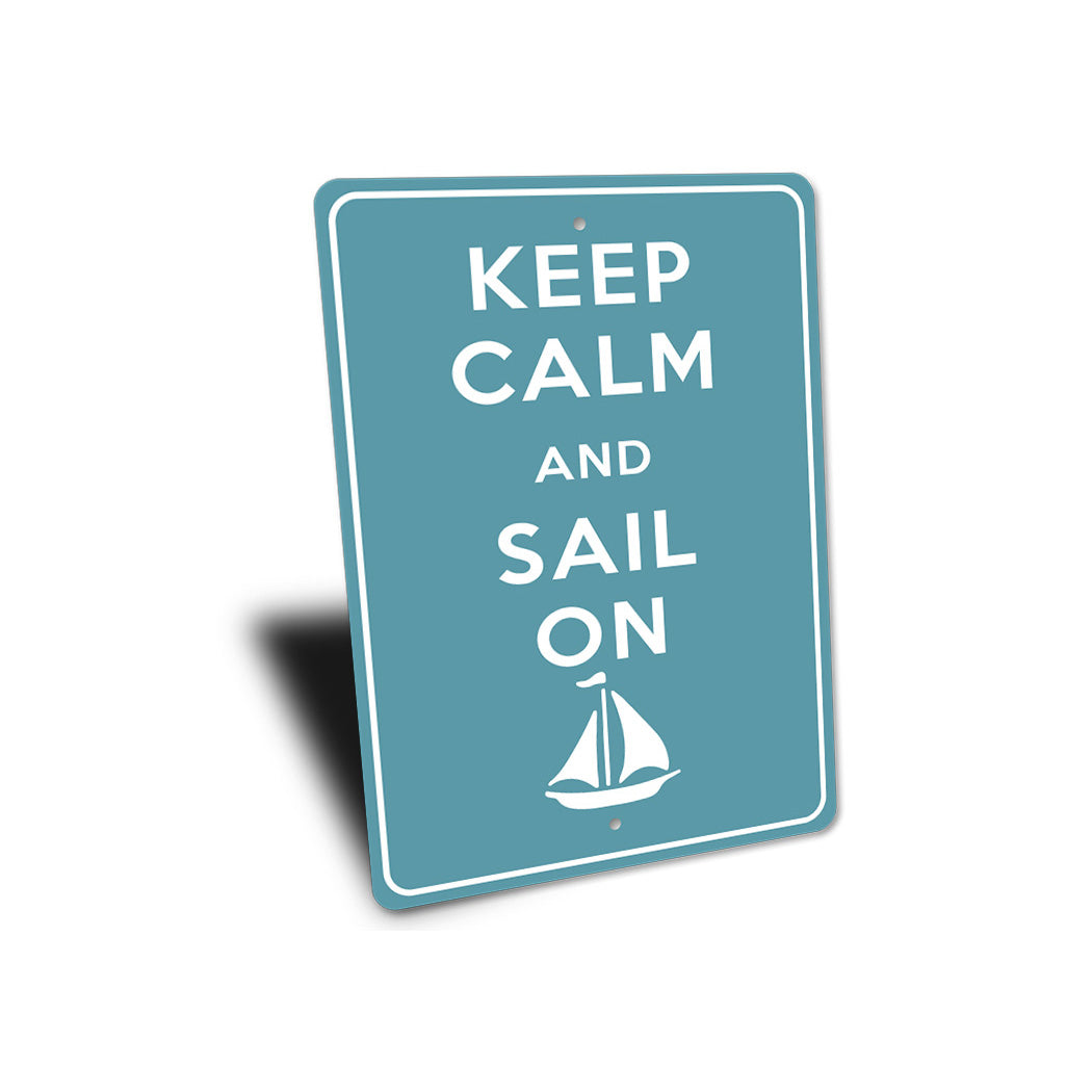 Keep Calm Sail On Sign