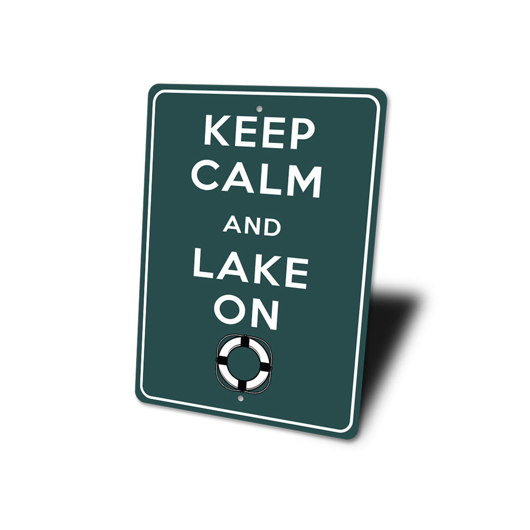 Keep Calm Lake On Sign