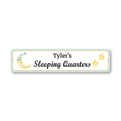 Baby Sleeping Quarters Metal Sign