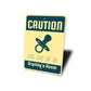 Caution Baby Room Sign