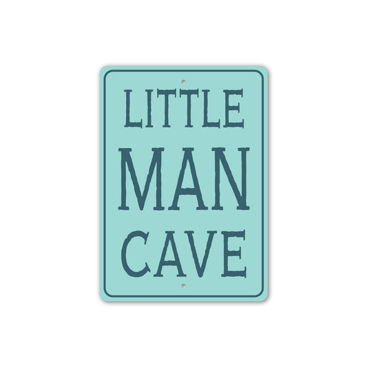 Little Man Cave Sign