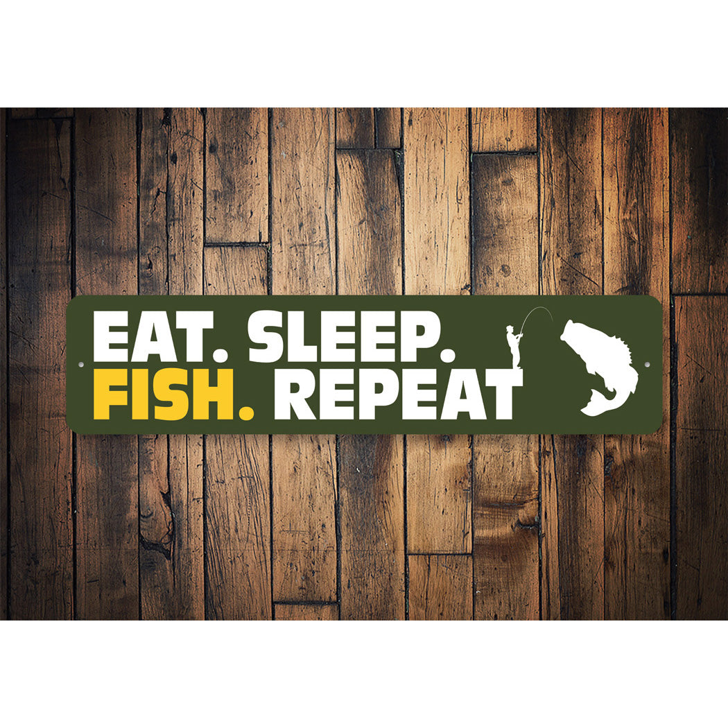 Eat Sleep Fish Repeat Sign