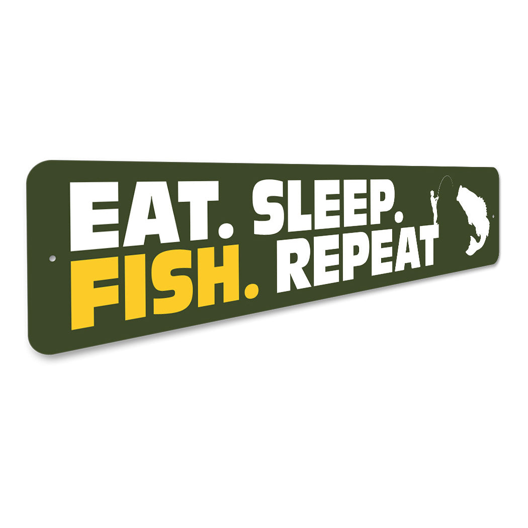 Eat Sleep Fish Repeat Sign