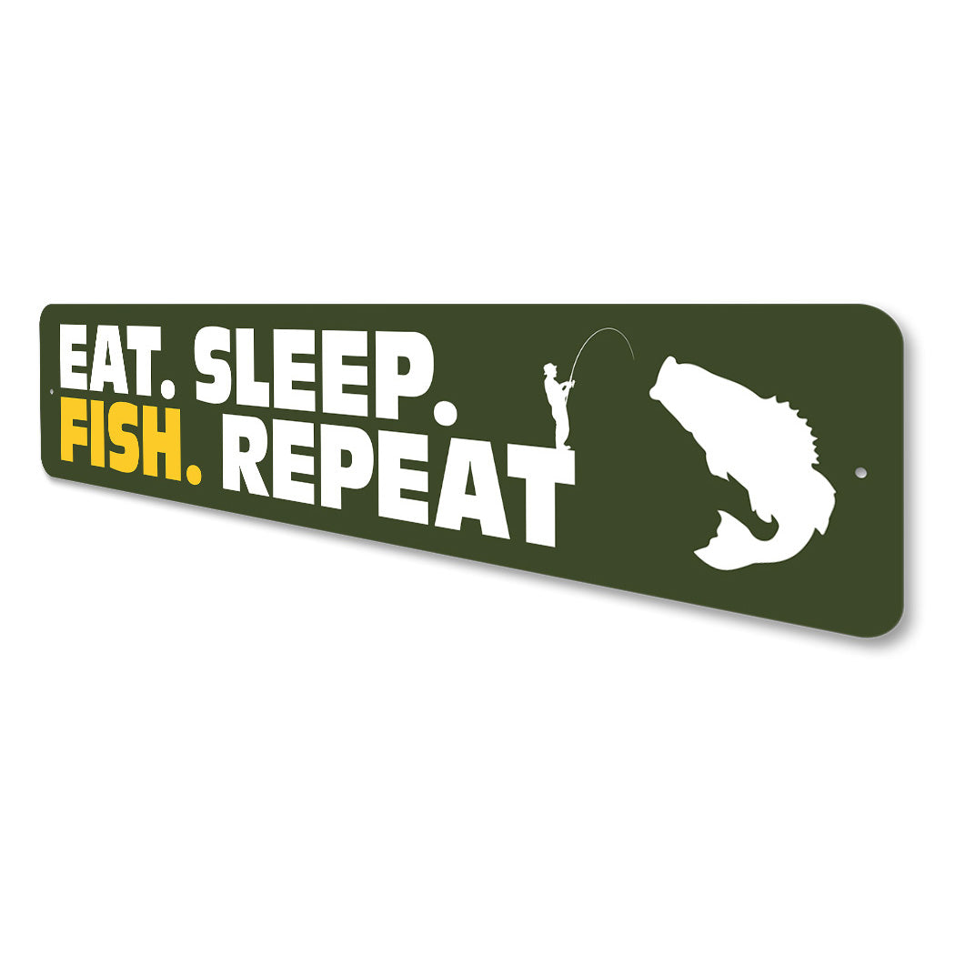 Eat Sleep Fish Repeat Sign