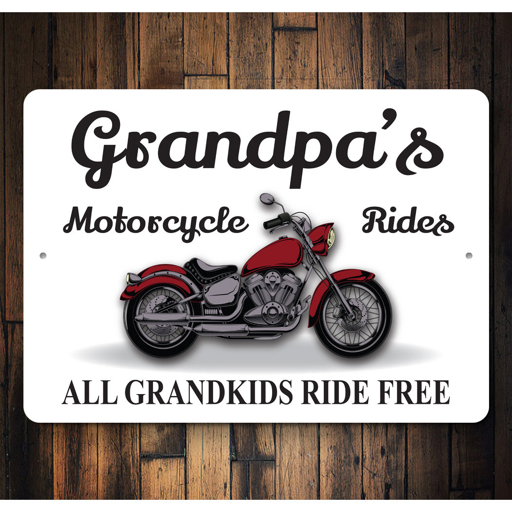 Grandpas Motorcyrcle Rides Sign