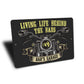 Life Behind The Bars Sign