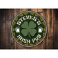 Family Irish Pub Lounge Sign