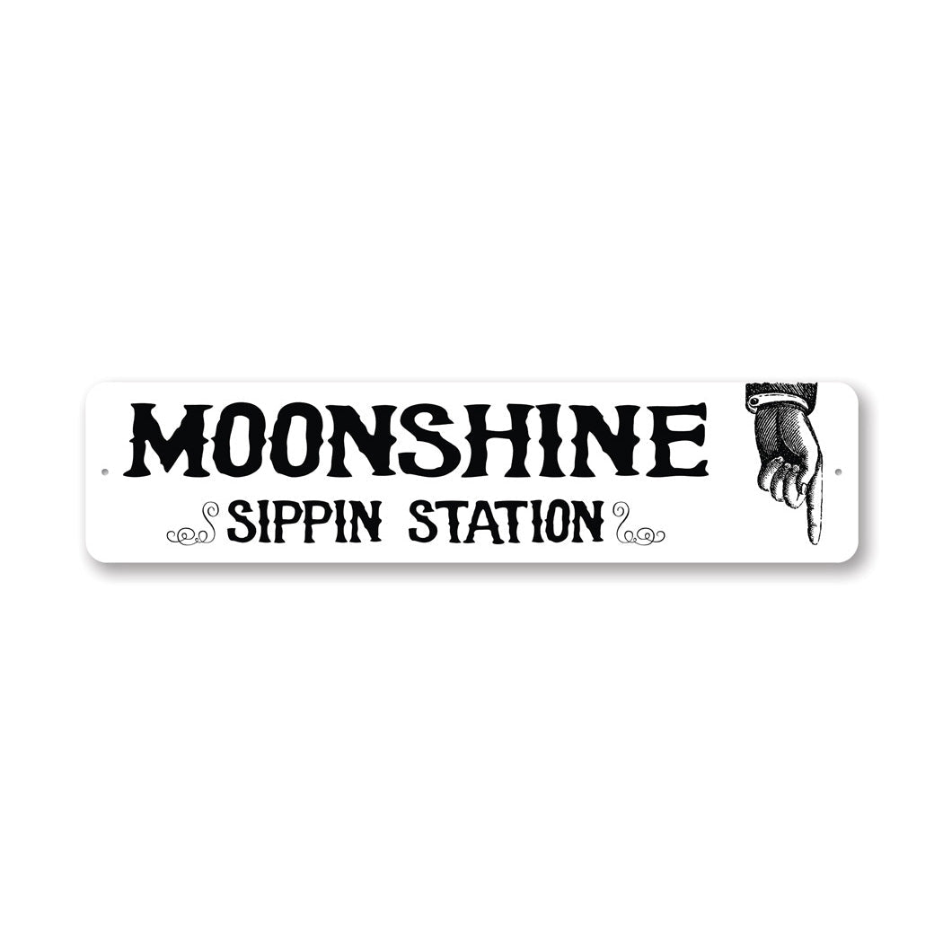 Moonshine Sippin Station Metal Sign