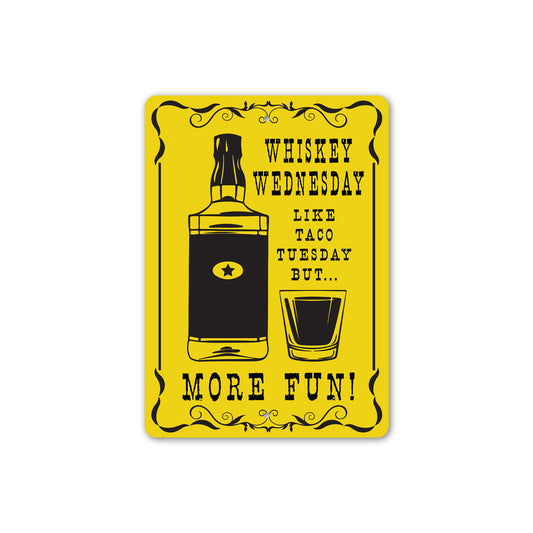 Whiskey Wednesday Sign