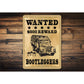 Wanted Bootlegger Poster Sign