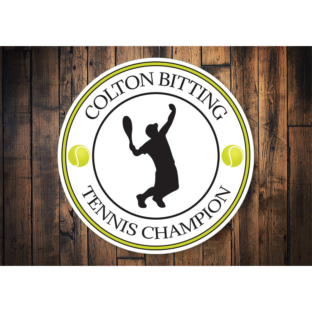 Personalized Tennis Champion Sign