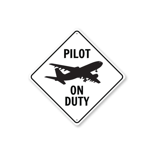 Pilot On Duty Diamond Sign